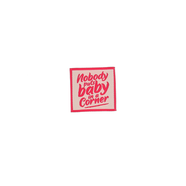 ETIQUETTE A COUDRE "NOBODY PUTS BABY" - VRAC